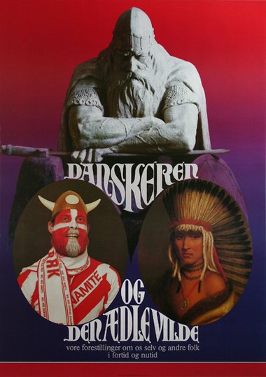 Danskeren og den ædle vilde, Moesgård 1987, ©Flemming Bau